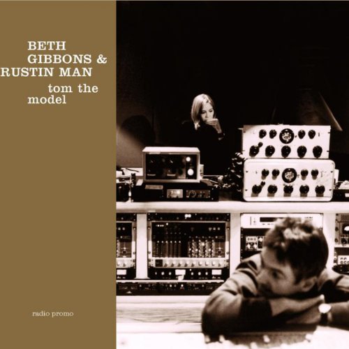 洋楽 Beth Gibbons & Rustin Man Tom The Model Tom The Model - YouTube