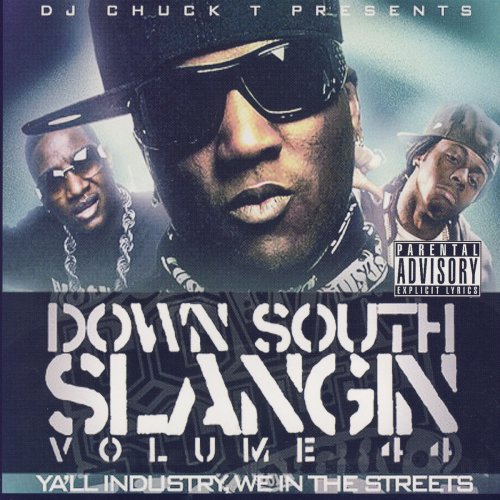 Down South Slangin' Volume 44