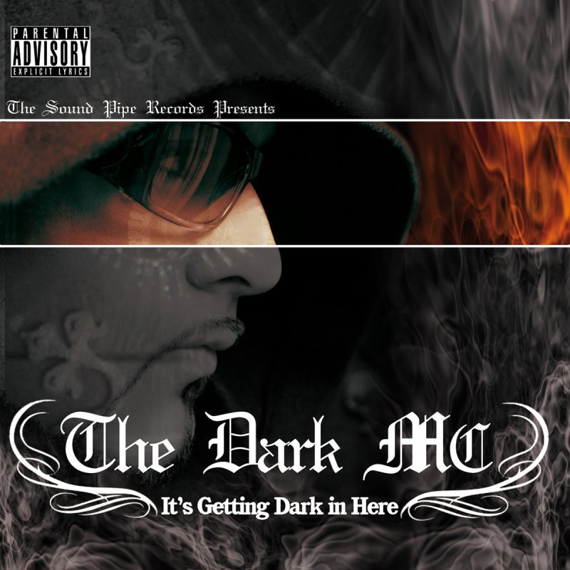 Get dark. Getting Dark. MC Dark. In the Dark песня. Gets Dark песня слушать.