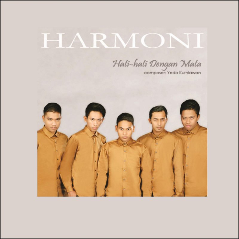 Harmoni Hati Hati Dengan Mata Lyrics Musixmatch