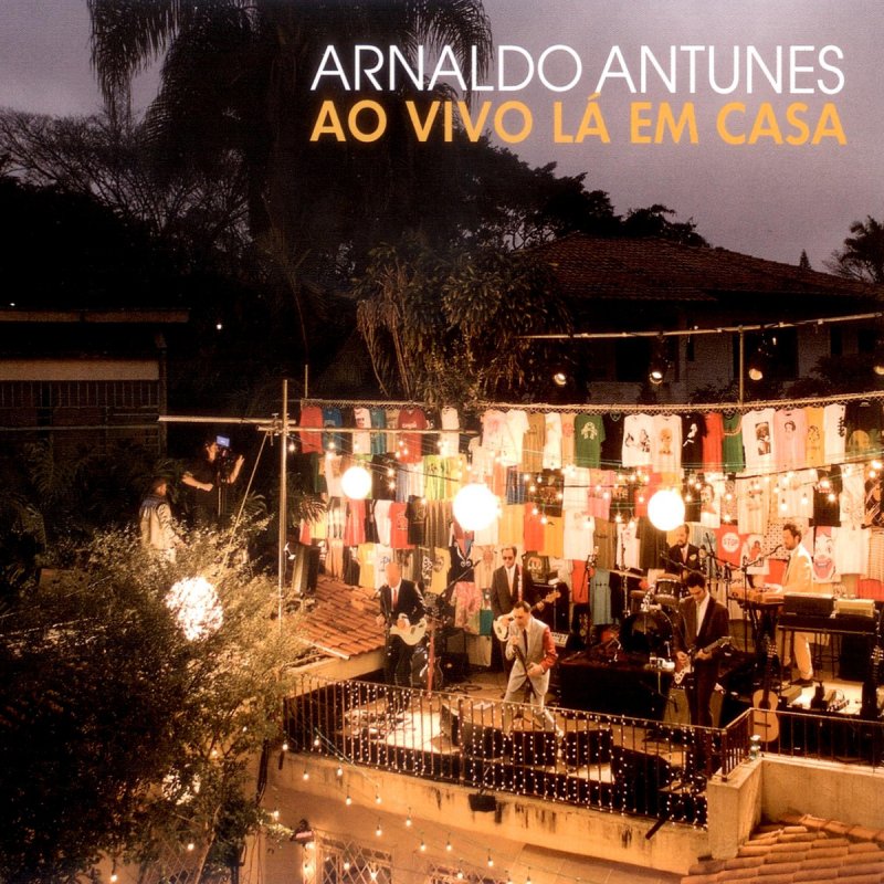 A Casas E Sua Arnaldo Antunes