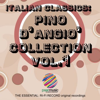 Italian Classics: Pino D'Angiò Collection, Vol. 1