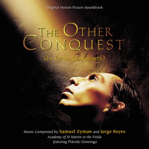 The Other Conquest (La Otra Conquista) [Original Motion Picture Soundtrack]