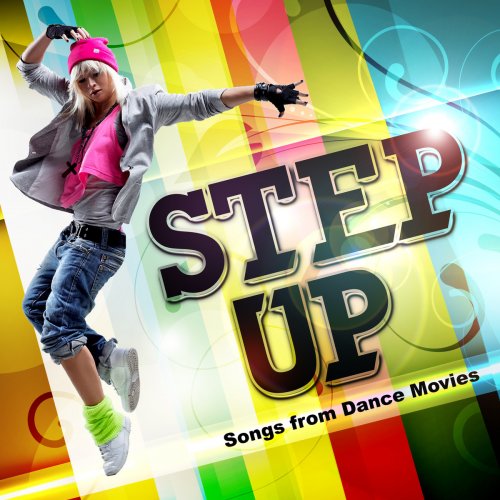 Step Up - Songs From Dance Movies