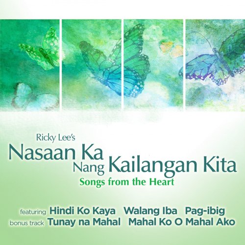 Nasaan Ka Nang Kailangan Kita (Songs from the Heart)