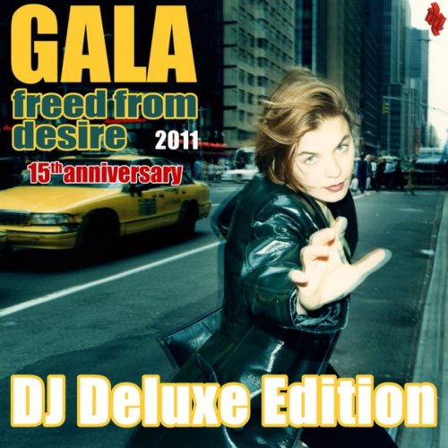 Freed From Desire 2011 (15th Anniversary) DJ Deluxe Edition