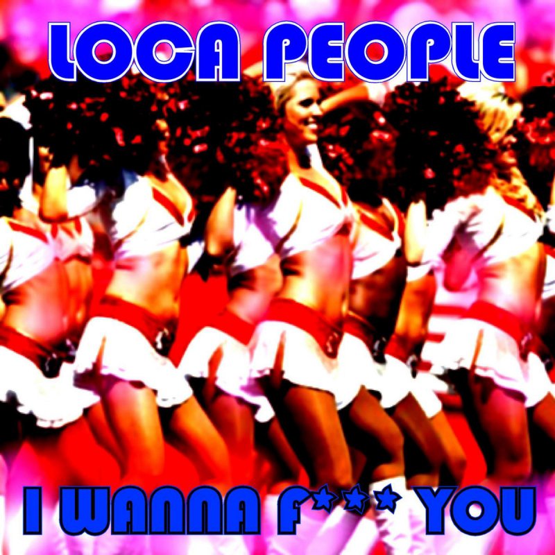 I wanna f. Loca people фото группы. Loca people. Мьюзик пипл. Танец песни Loca,Loca,Loca,Loca