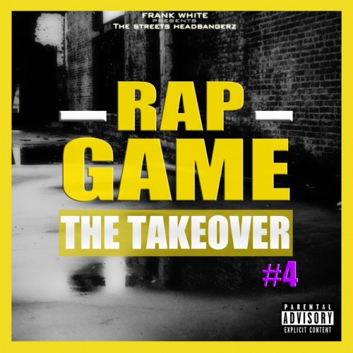 Rap Game, Vol. 4 (The TakeOver)