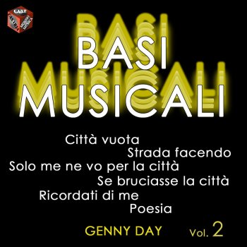 Se Bruciasse La Città (Base Musicale) (Testo) - Genny Day ...