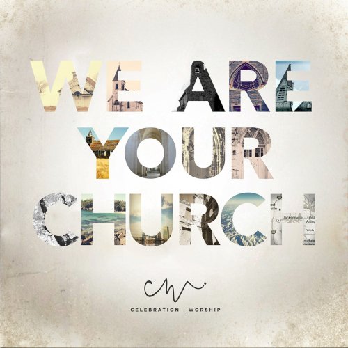 We Are Your Church