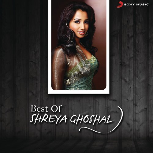 Best of Shreya Ghoshal
