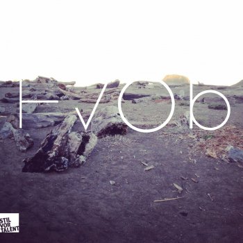 Hvob By Hvob Album Lyrics Musixmatch Song Lyrics And Translations