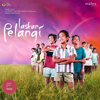 Laskar Pelangi Original Soundtrack By Various Artists Album Lyrics Musixmatch Song Lyrics And Translations