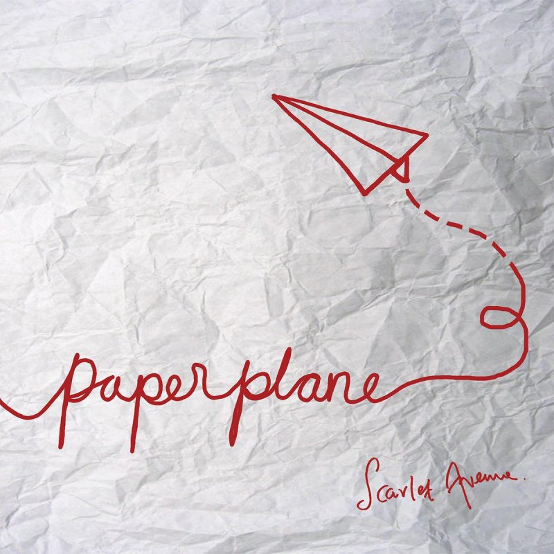 Scarlet Avenue Paper Plane Lyrics Musixmatch