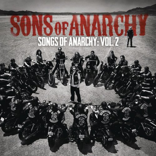 Songs of Anarchy, Vol. 2 (Music from Sons of Anarchy)