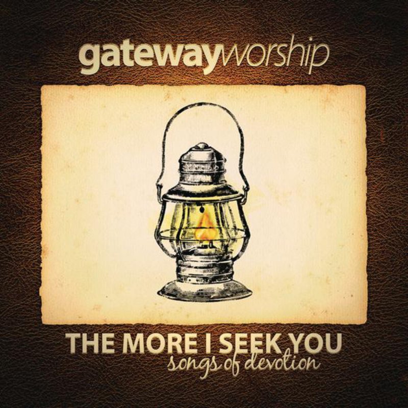 Gateway Worship I Am Thine O Lord Draw Me Nearer Lyrics Musixmatch gateway worship i am thine o lord