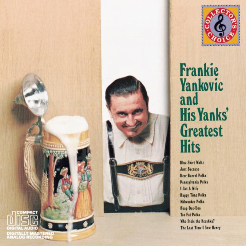 Frankie Yankovic & His Yanks Beer Barrel Polka 의 가사 Musixmatch