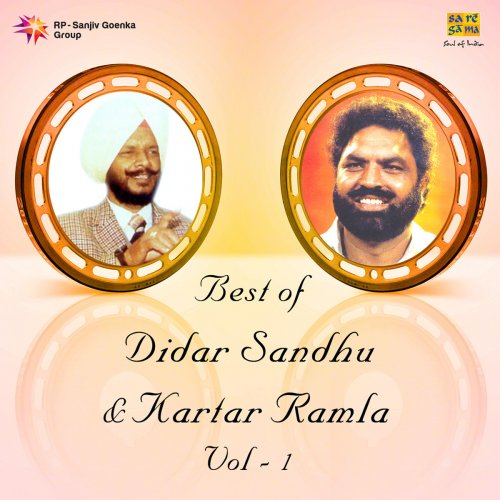 Best of Didar Sandhu and Kartar Ramla, Vol. 1