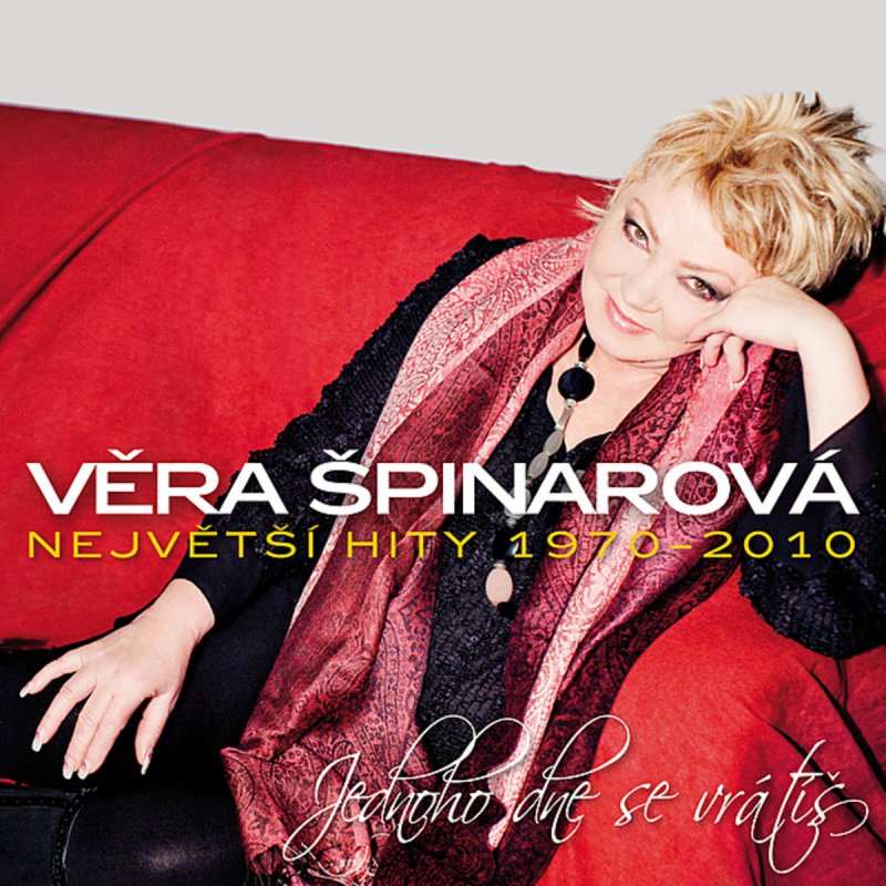 Vera Spinarova Jednoho Dne Se Vratis Un Jour Tu Reviendras