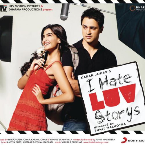 I Hate Luv Storys (Original Motion Picture Soundtrack)