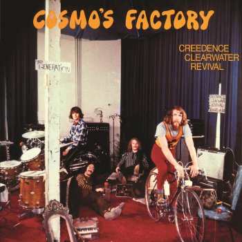 Cosmo's Factory Creedence Clearwater Revival - lyrics