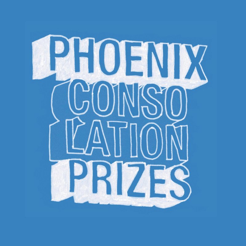 consolation prizes phoenix album torrent