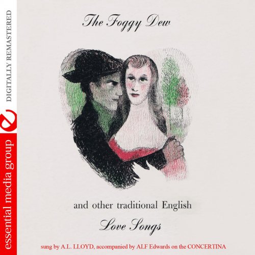 The Foggy Dew and Other Traditional English Love Songs (Remastered)