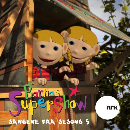 Barnas Supershow - Sangene Fra Sesong 5
