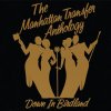 The Manhattan Transfer Anthology - Down In Birdland The Manhattan Transfer - cover art