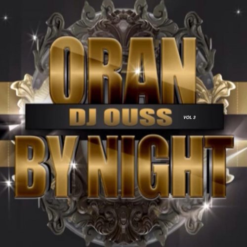 Oran by Night, Vol. 3