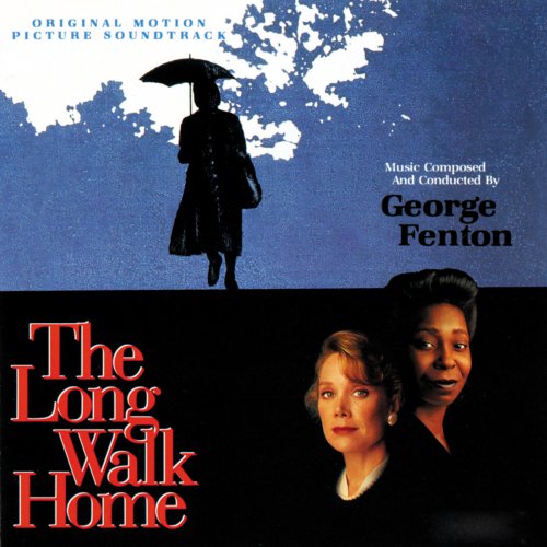 The Long Walk Home (Original Motion Picture Soundtrack)