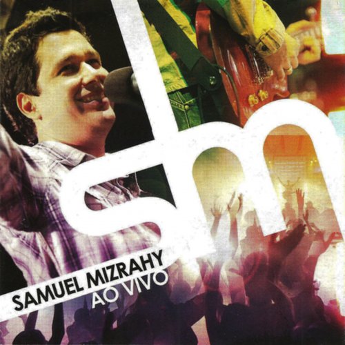 Samuel Mizrahy Ao Vivo (Live)