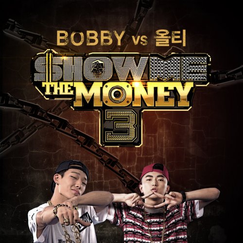 Show Me the Money3 Bobby vs. Olltii - Single