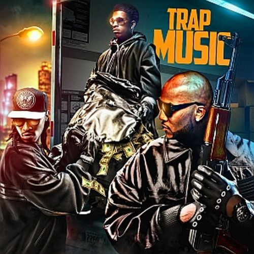 Trap Music (August Edition)