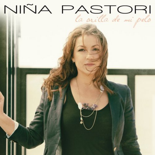 (CD)La Orilla de Mi Pelo／Pastori Nina、Ni a Pastori Niña Pastori – La Orilla De Mi Pelo – CD (Album, Reissue