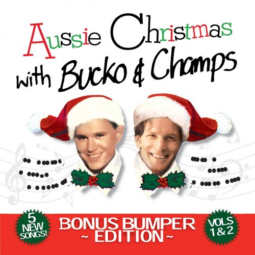Aussie Christmas with Bucko & Champs, Vols. 1 & 2