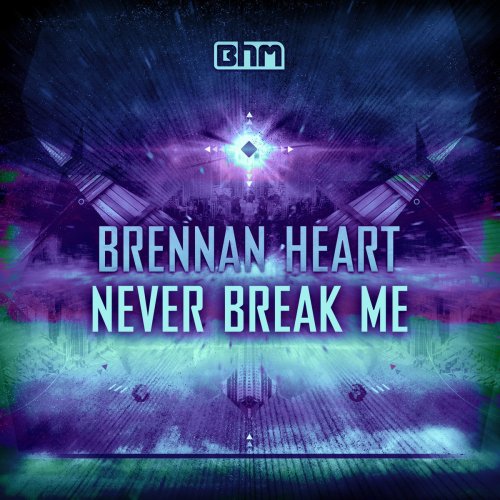 Never Break Me - Single