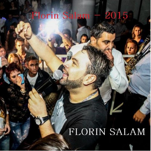 Florin Salam (2015)
