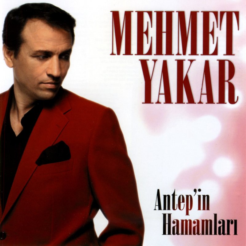 Mehmet Yakar Halebi Antep In Hamamlari Lyrics Musixmatch