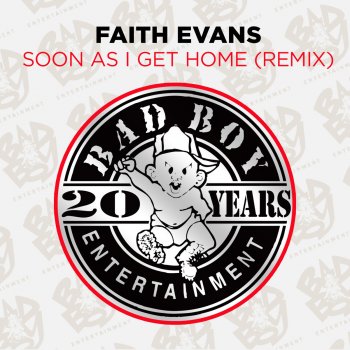 Soon As I Get Home Remix By Faith Evans Album Lyrics Musixmatch