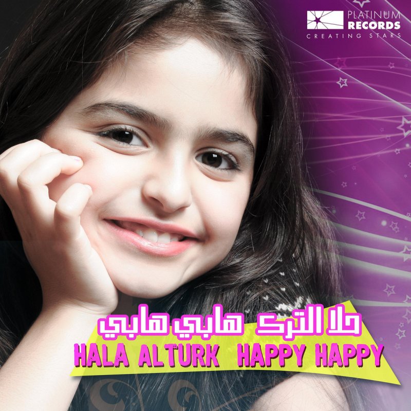 Hala Al Turk Happy Happy Lyrics Musixmatch
