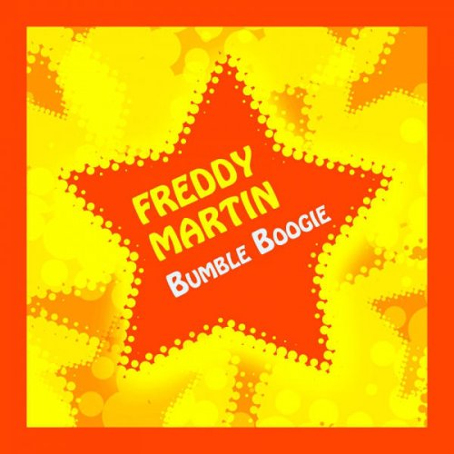 Freddy Martin & His Orchestra, Bumble Boogie