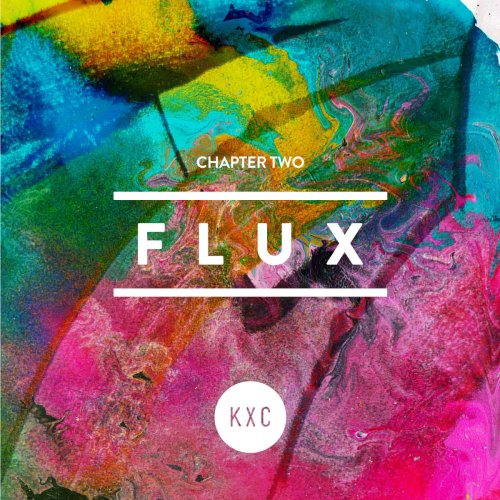 Chapter Two: Flux - EP