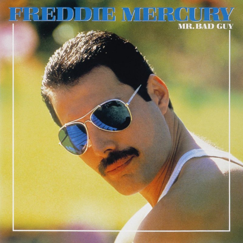 Freddie Mercury Mr. Bad Guy paroles Musixmatch