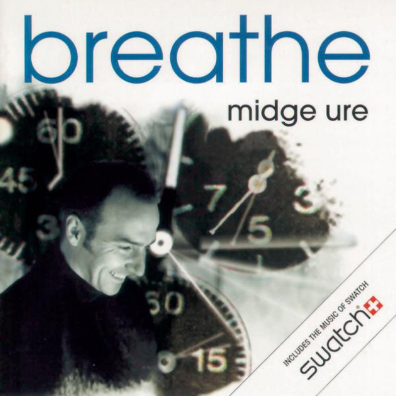 Midge Ure Breathe Lyrics Musixmatch