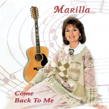 Come Back To Me By Marilla Ness Album Lyrics Musixmatch Come Back To Me By Marilla Ness Album Lyrics Musixmatch