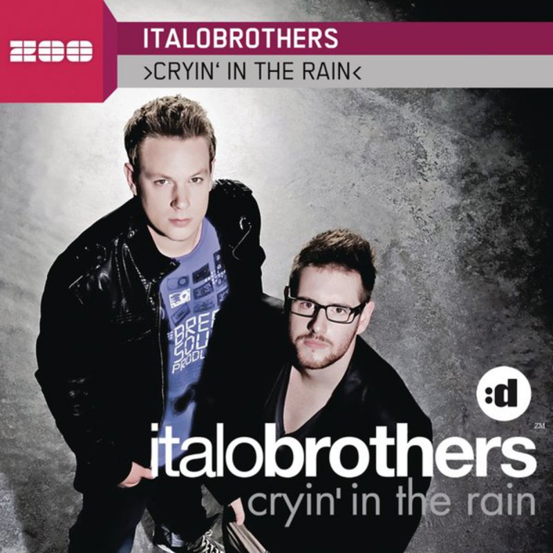Italobrothers Cryin In The Rain Ib Handsup Extended Lyrics Musixmatch musixmatch