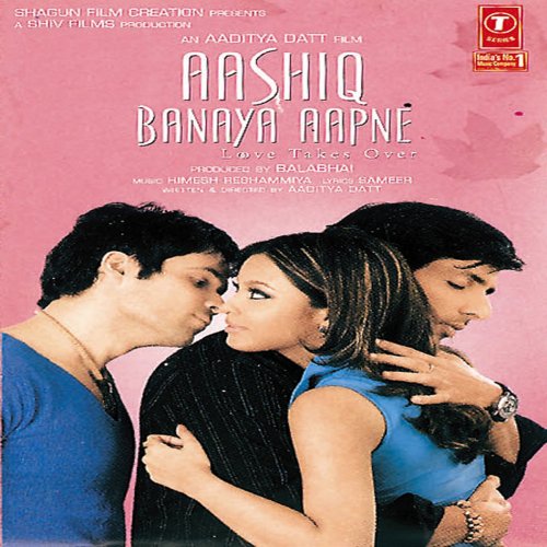 Aashiq Banaya Aapne (Original Motion Picture Soundtrack)