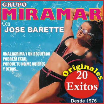 Letras Del Album 20 Exitos Del Grupo Miramar De Grupo Miramar Musixmatch El Catalogo De Letras Mas Grande Del Mundo Top songs by jose barette. musixmatch