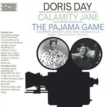 Sings Songs From The Warner Brothers Pictures Calamity Jane The Pajama Game By Doris Day Album Lyrics Musixmatch Song Lyrics And Translations